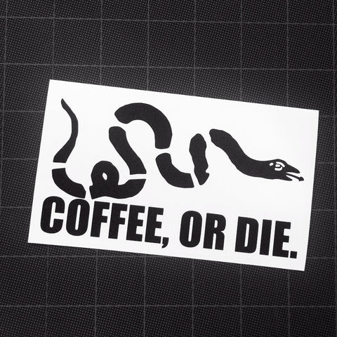 Coffee or Die